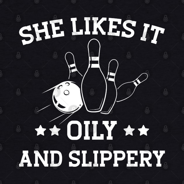 Bowling Girl - She likes it oily and slippery w by KC Happy Shop